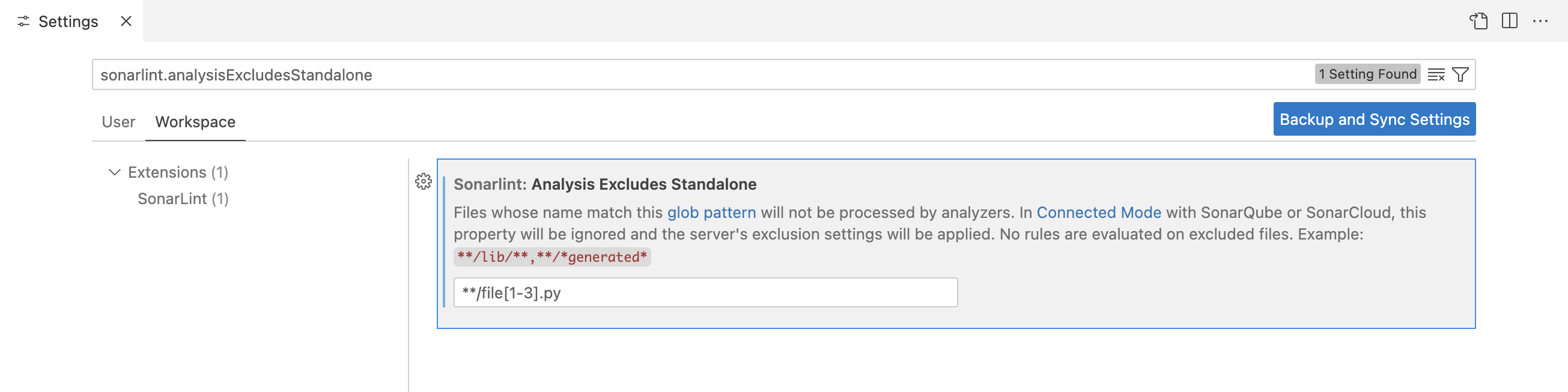 Check that you have selected "Sonarlint: Analysis Excludes Standalone" in your Workspace settings.
